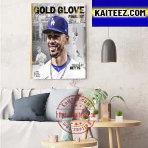 Mookie Betts Being Named 2022 Gold Glove Award Finalist Art Decor Poster Canvas