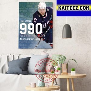 New Iron Man Of NHL Phil Kessel Playing 990th Consecutive Game Art Decor Poster Canvas