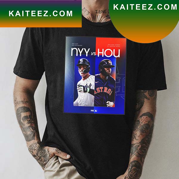 New York Yankees vs Houston Astros 2022 ALCS MLB Postseason Fan Gifts T- Shirt - Kaiteez