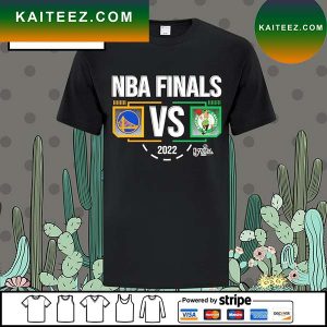 Original golden State Warriors vs Boston Celtics 2022 NBA Finals T-shirt