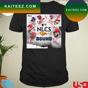 Philadelphia phillies nlcs bound 2022 T-shirt