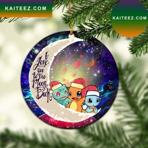 Pokemon Friends Gen 1 Love You To The Moon Galaxy Mica Circle Ornament Perfect Gift For Holiday