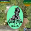 RIP Young Dolph Rest In Peace Weihnachtsschmuck Christmas Ornament
