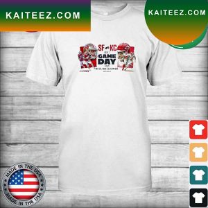 San Francisco 49ers vs Kansas City Chiefs Game Day 2022 T-shirt