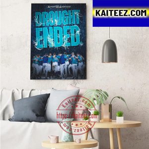 Seattle Mariners Drought Ended MLB Postseason 2022 Art Decor Poster Canvas