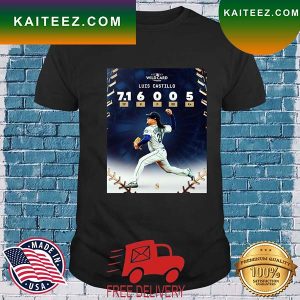 Seattle Mariners Wildcard Luis Castillo 7.1 IP 6H 0R 0BB 5Ks T-Shirt