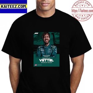Sebastian Vettel Is F1 Driver Of The Day In US GP Vintage T-Shirt