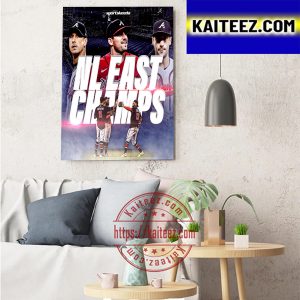 The Atlanta Braves Are The NL East Champions Wall Art Poster Canvas
