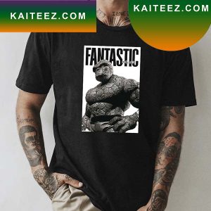 The Fantastic Four The Thing All New Era Marvel Studios Stunning Portraits Fan Gifts T-Shirt