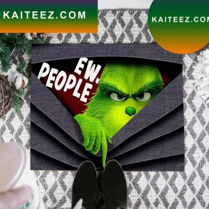 The Grinch Funny Ew People Christmas Decor Decoration Doormat