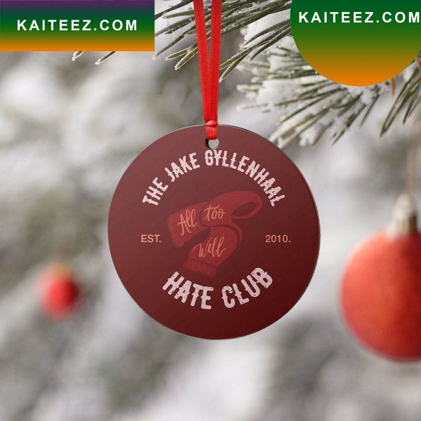 The Jake Gyllenhaal Hate Club Taylor Swift Red Album Ornament