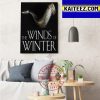 The Winds Of Winter Art Decor Poster Canvas