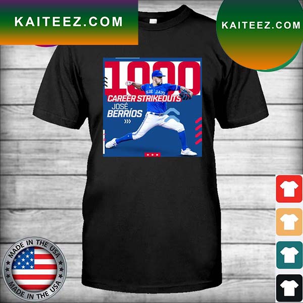 Toronto Blue Jays Jose Berrios 1000 Career Strikeouts T-shirt - Kaiteez