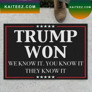 Trump won We know it Doormat