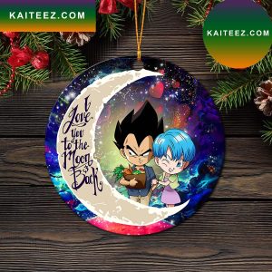 Vegeta And Bulma Dragon Ball Love You To The Moon Galaxy Mica Circle Ornament Perfect Gift For Holiday