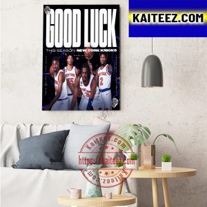 Westchester Knicks x New York Knicks Good Luck This Season Art Decor Poster Canvas