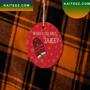 Where Is The Scarf Jake Ornament