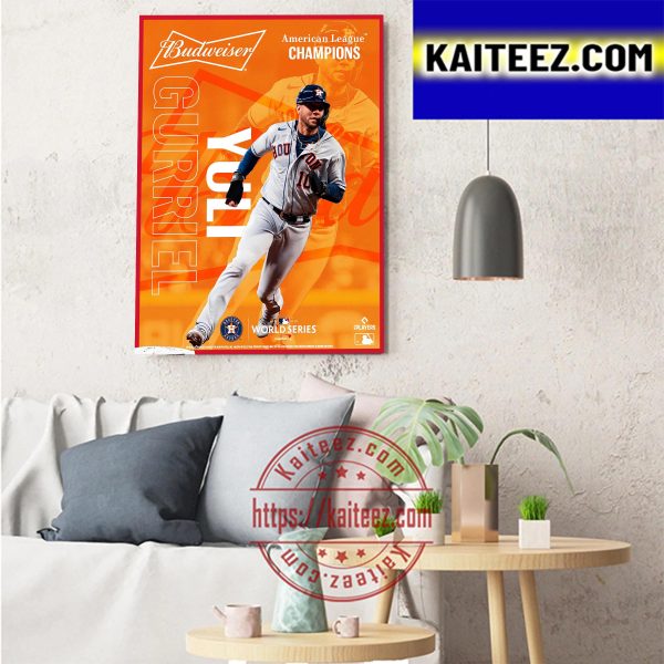 Yulieski Gurriel Houston Astros ALCS Champion And 2022 MLB World SeriesArt Decor Poster Canvas