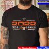 2022 Texas Team Champions Houston Astros World Series Vintage T-Shirt