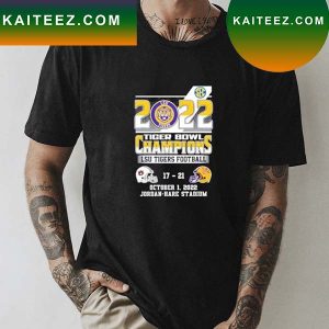 2022 Sec Lsu Tigers Bowl Champions 21 17 Auburn Tigers T-Shirt