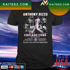 44 Anthony Rizzo Chicago Cubs 2012 2021 signature Memories thank T-shirt