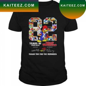 82 Years Of Woody Woodpecker 1940-2022 Signature Thank You For The Memories T-Shirt