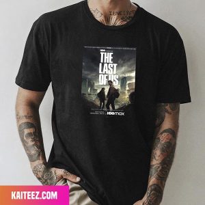 A Brand New Poster For HBO The Last Of Us Has Been Released Fan Gifts T-Shirt