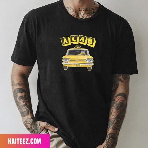 ACAB Taxi Funny Fan Gifts T-Shirt