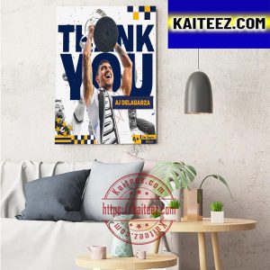 AJ Delagarza Retires With The LA Galaxy Thank You For The Everything Art Decor Poster Canvas