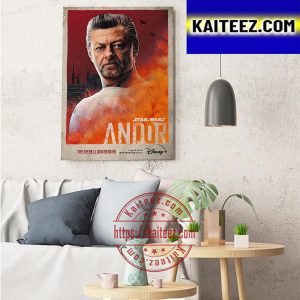 Andy Serkis In Star Wars Andor The Rebellion Begins Art Decor Poster Canvas