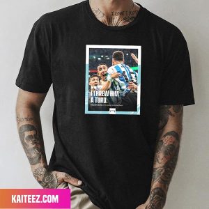 Angel Di Maria Does Not Want Credit For His Assist For Lionel Messi Goal Fan Gifts T-Shirt