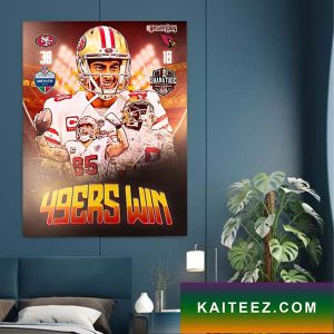 Arizona Cardinals vs San Francisco 49ers Win Shanatude University 2022 Poster Canvas