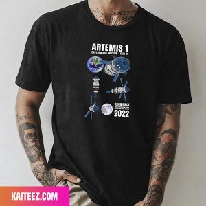 Artemis 1 Orion Spacecraft Moon Exploration Mission 1 2022 Fan Gifts T-Shirt