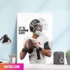 Atlanta Falcons Primed And Ready For Some TNF It Is Game Day Poster