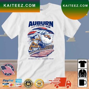 Auburn Vs Texas AM November 12th 2022 Jordan Hare Stadium T-Shirt