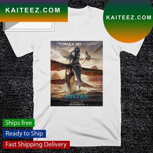 Avatar the Way of Water the Imax 3D experience poster T-shirt