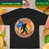 BigfootLas vegas raiders We believe T-shirt