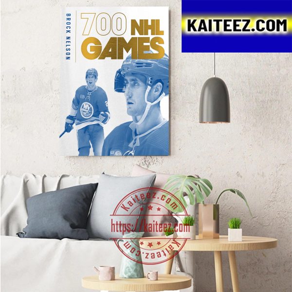 Brock Nelson 700 NHL Games With New York Islanders Art Decor Poster Canvas