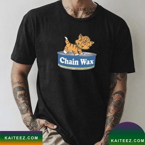 Chain Wax Funny Fan Gifts T-Shirt