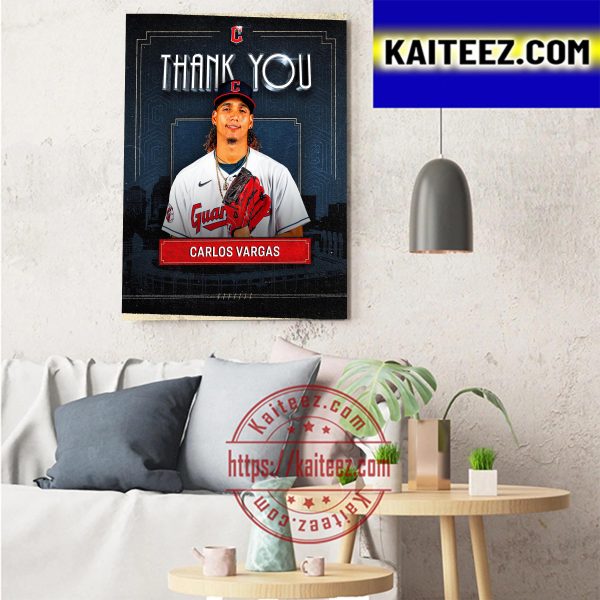 Cleveland Guardians Thank You For The Everything Carlos Vargas Art Decor Poster Canvas