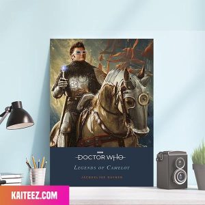 Doctor Who Legends Of Camelot Jacqueline Rayner Poster