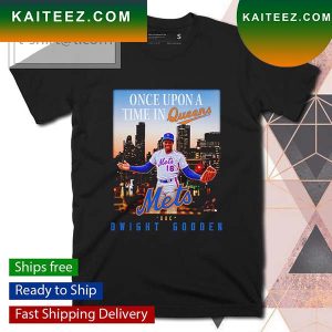 Dwight Gooden New York Mets Once Upon A Time In Queens T-shirt