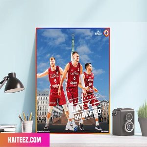 FIBA Basketball World Cup Latvia Are Heading To The World Cup For The First Time Poster