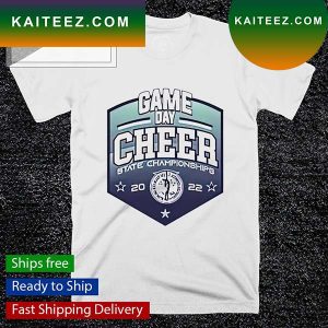 Game day Cheer State Champions 2022 T-shirt