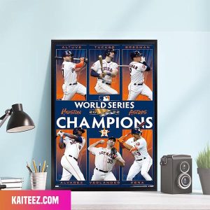 Houston Astros 2022 World Series Champions Player Of The Game Poster