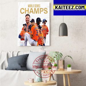 Houston Astros Champions 2022 World Series Champs Art Decor Poster Canvas
