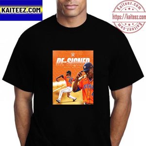 Houston Astros Have Re-Signed With Rafael Montero Vintage T-Shirt