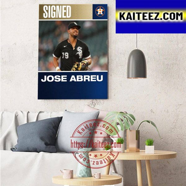 Houston Astros Signed 2020 American League MVP Jose Abreu Art Decor Poster Canvas