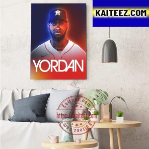 Houston Astros Yordan Alvarez Is 2022 MLB World Series Champions Art Decor Poster Canvas