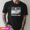 Jason David Frank Best Known For His Role As Green Ranger Has Passed Away At The Age Of 49 Fan Gifts T-Shirt